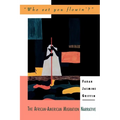 Who Set You Flowin'?: The African-American Migration Narrative