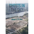 Ghosts in the Sky