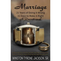 Marriage - 21 Years of Doing it Wrong, 21 Days to Make it Right