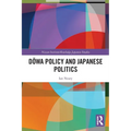 Dōwa Policy and Japanese Politics