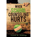 When School Counseling Hurts