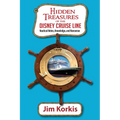 Hidden Treasures of the Disney Cruise Line: Nautical Notes, Knowledge, and Nonsense
