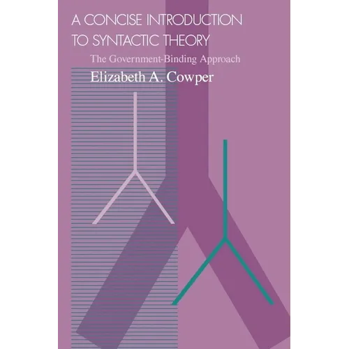 A Concise Introduction to Syntactic Theory: The Government-Binding Approach