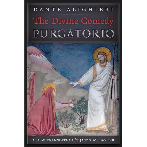 The Divine Comedy: Purgatorio