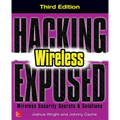 Hacking Exposed Wireless: Wireless Security Secrets & Solutions
