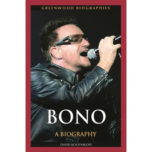 Bono: A Biography
