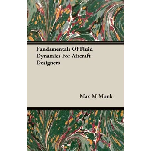 Fundamentals Of Fluid Dynamics For Aircraft Designers
