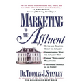 Marketing to the Affluent