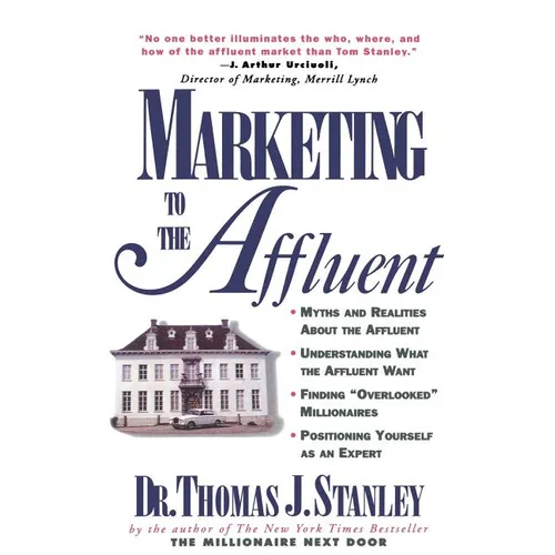 Marketing to the Affluent