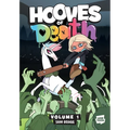 Hooves of Death: Volume 1: A Graphic Novel