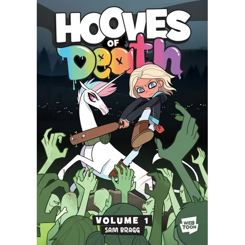 Hooves of Death: Volume 1: A Graphic Novel