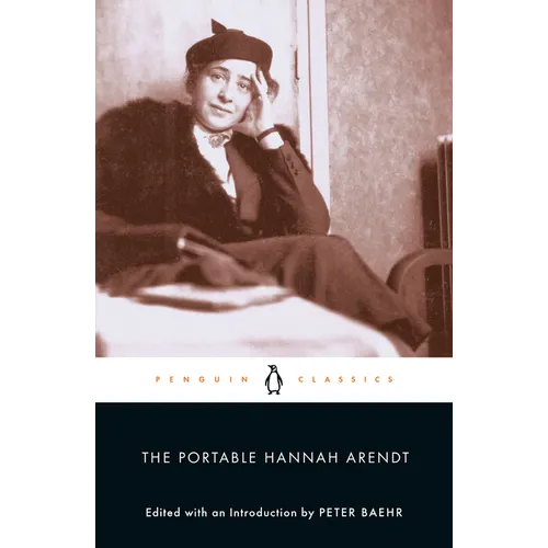 The Portable Hannah Arendt