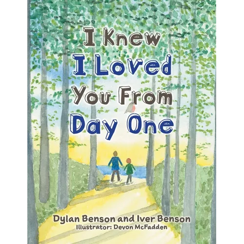 I Knew I Loved You From Day One