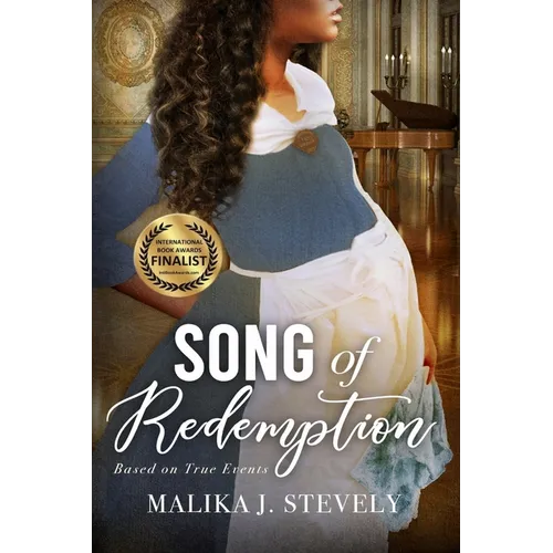 Song of Redemption: A Suspenseful Historical Saga of Romance, Family, and Devotion Inspired by True Events
