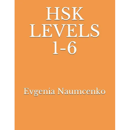 Hsk Levels 1-6