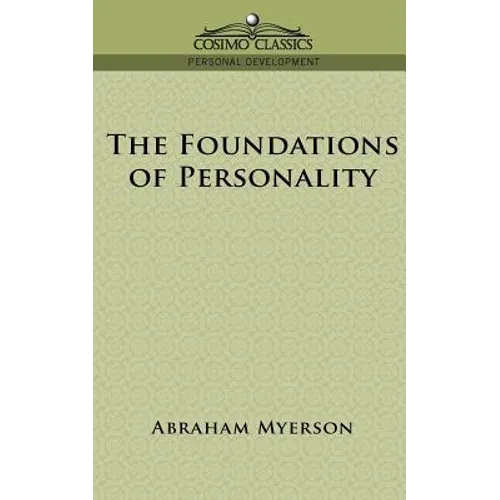 The Foundations of Personality