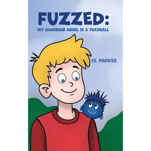 Fuzzed: My Guardian Angel is a Fuzzball