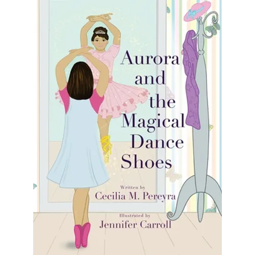Aurora and the Magical Dance Shoes