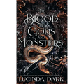 The Blood of Gods and Monsters
