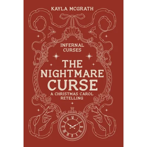 The Nightmare Curse: A Christmas Carol Retelling