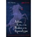 Adam, Eve, and the Riders of the Apocalypse
