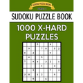 Sudoku Puzzle Book, 1,000 EXTRA HARD Puzzles: Bargain Sized Jumbo Book, No Wasted Puzzles With Only One Level