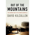Out of the Mountains: The Coming Age of the Urban Guerrilla