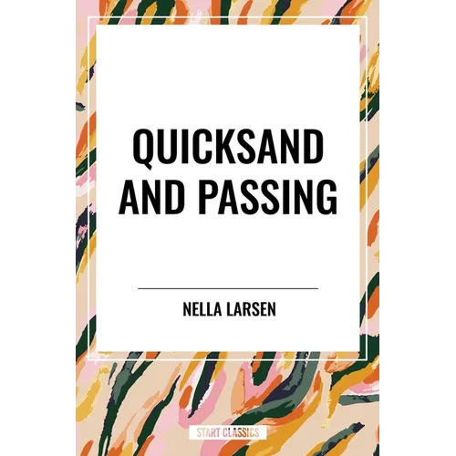 Quicksand and Passing