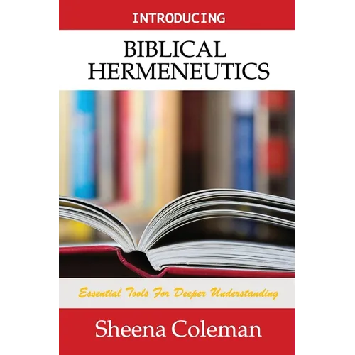 Introducing Biblical Hermeneutics: Bible Study Course
