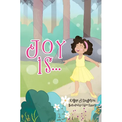 Joy Is . . .