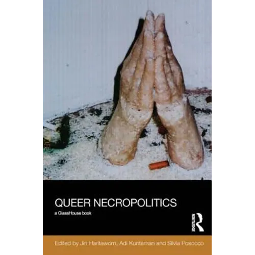 Queer Necropolitics