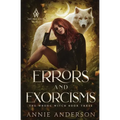 Errors and Exorcisms: Arcane Souls World