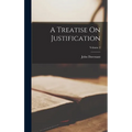 A Treatise On Justification; Volume 2