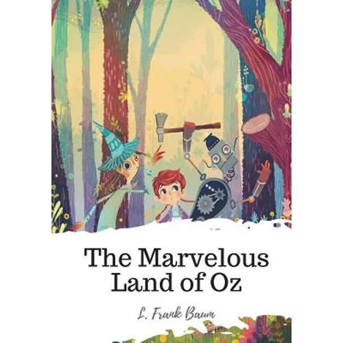 The Marvelous Land of Oz