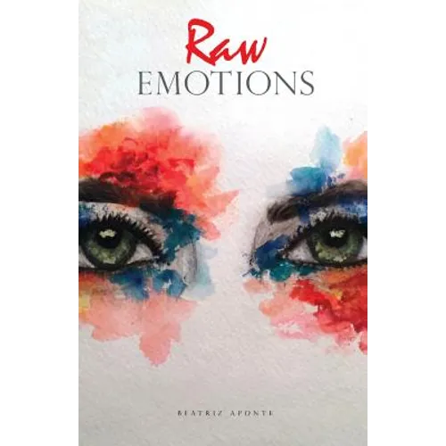 Raw Emotions