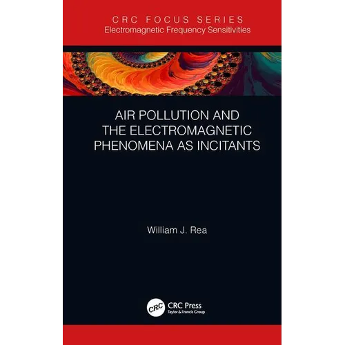 Air Pollution and the Electromagnetic Phenomena as Incitants