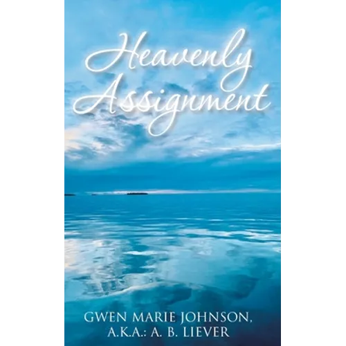 Heavenly Assignment