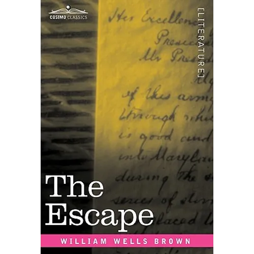 The Escape; Or, a Leap for Freedom