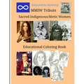 Sacred Indigenous/Metis Women - MMIW Tribute