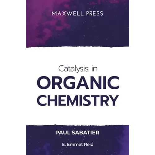 Catalysis in Organic Chemistry