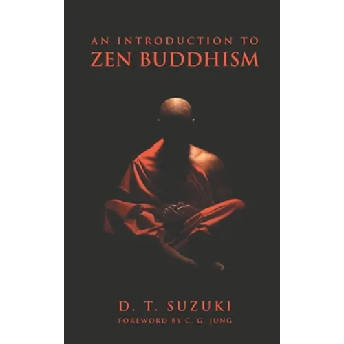 An Introduction to Zen Buddhism