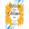 Mamas Have Feelings Too: Parenting with Emotional Intelligence