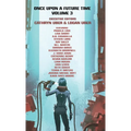 Once Upon a Future Time: Volume 3