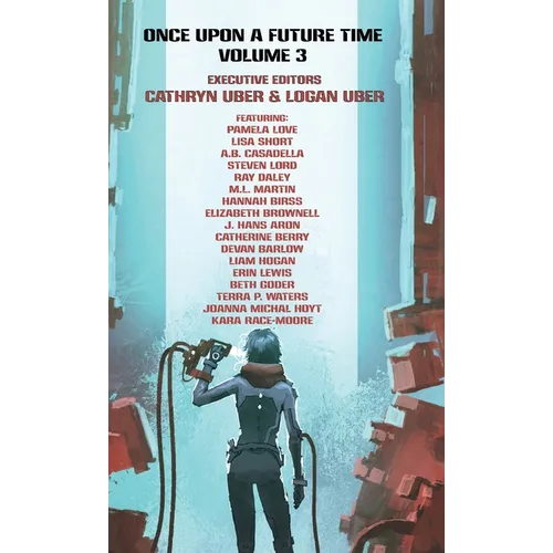 Once Upon a Future Time: Volume 3