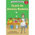 Teach Us, Amelia Bedelia