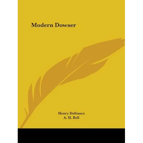 Modern Dowser