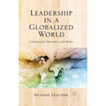 Leadership in a Globalized World: Complexity, Dynamics, and Risks