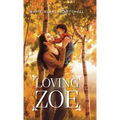 Loving Zoe