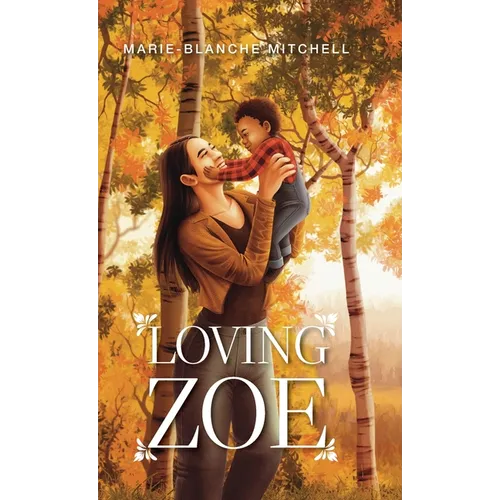 Loving Zoe