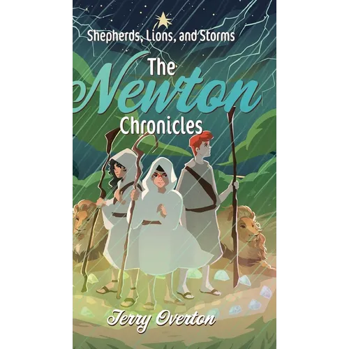 Shepherds, Lions, and Storms